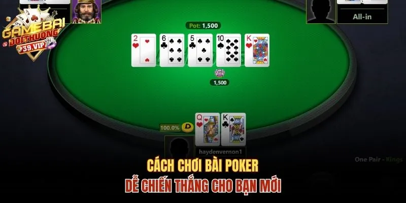 Cách chơi bài Poker